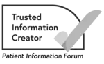 Patient Information Forum. Trusted Information Creator.