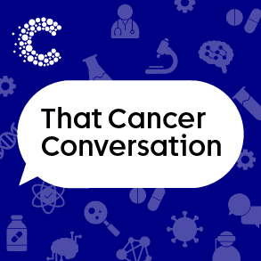 A banner that includes a bubble speech that reads The Cancer Conversation.